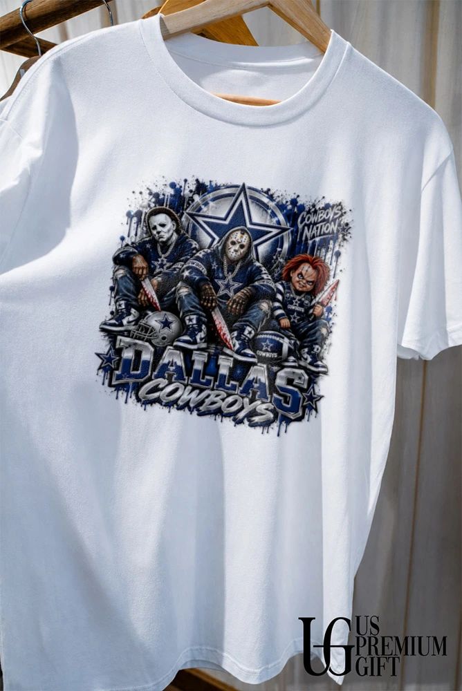 Michael Myers Jason Voorhees Chucky Dallas Cowboys Nation Drip Halloween shirt