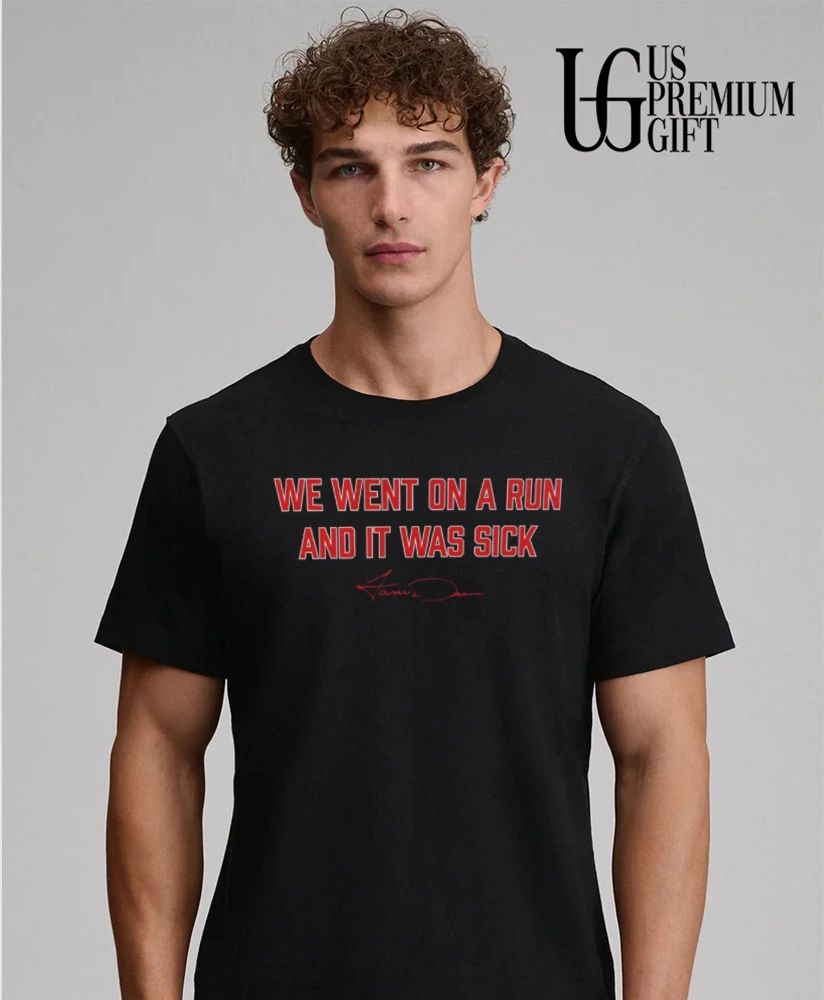 We went on a run and it was sick Jarren Duran Boston Red Sox baseball signature shirt