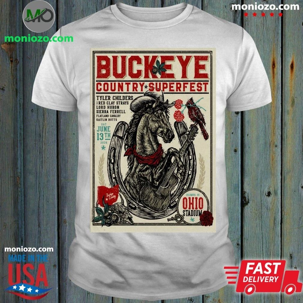 Original Buckeye Country Superfest In Columbus OH On June 13 2026 Poster T-Shirt