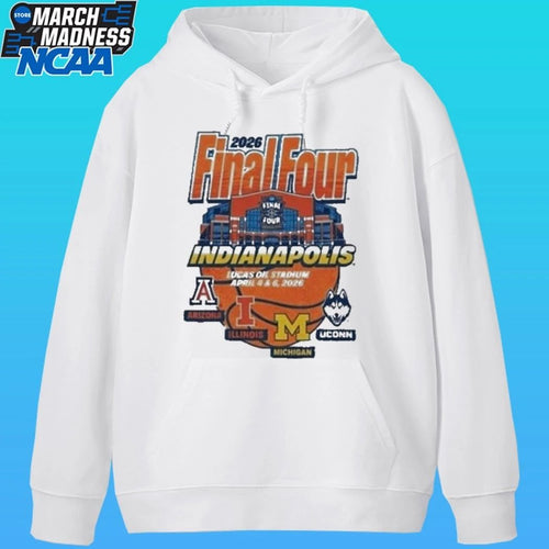 4 Team 2026 Final Four Indianapolis Lucas Oil Stadium 4 And 6 2026 Shirt