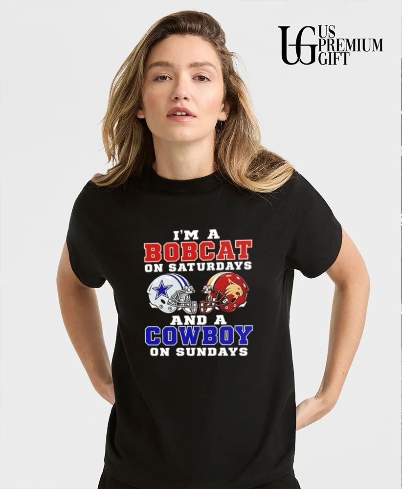 I’m a Texas State Bobcats on Saturdays and a Dallas Cowboys on Sundays helmet shirt