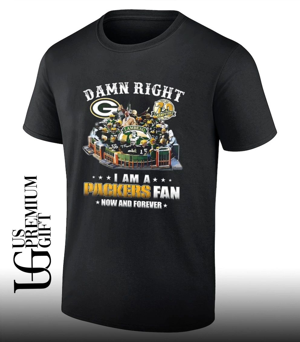 Damn Right I Am A Green Bay Packers Fan Lambeau Champions signature shirt
