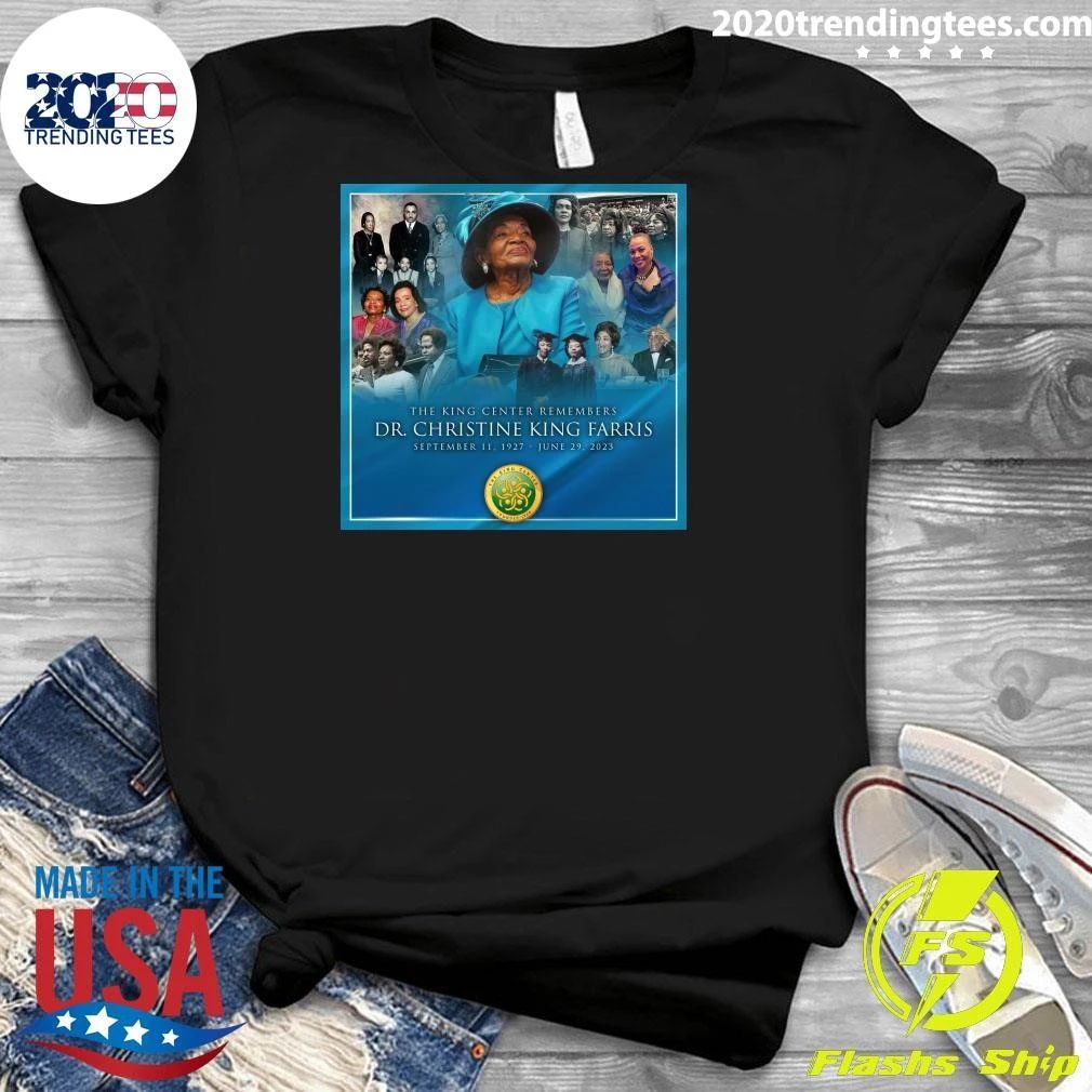 The King Center Remembers Dr. Christine King Farris September 11. 1927 – June 29, 2023 Shirt