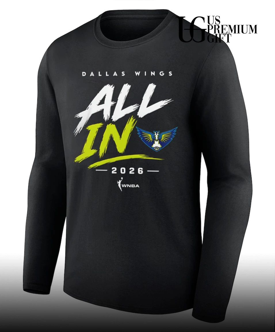 All In Dallas Wings WNBA 2026 shirt