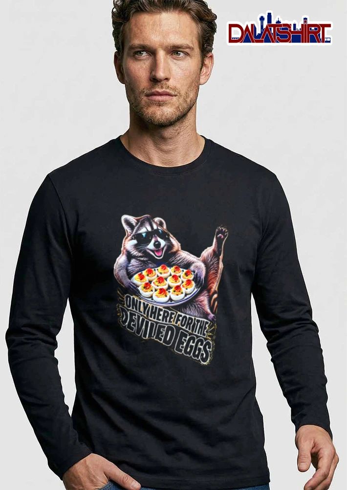 Only Here For The Deviled Eggs raccoon wearing sunglasses holding deviled eggs shirt