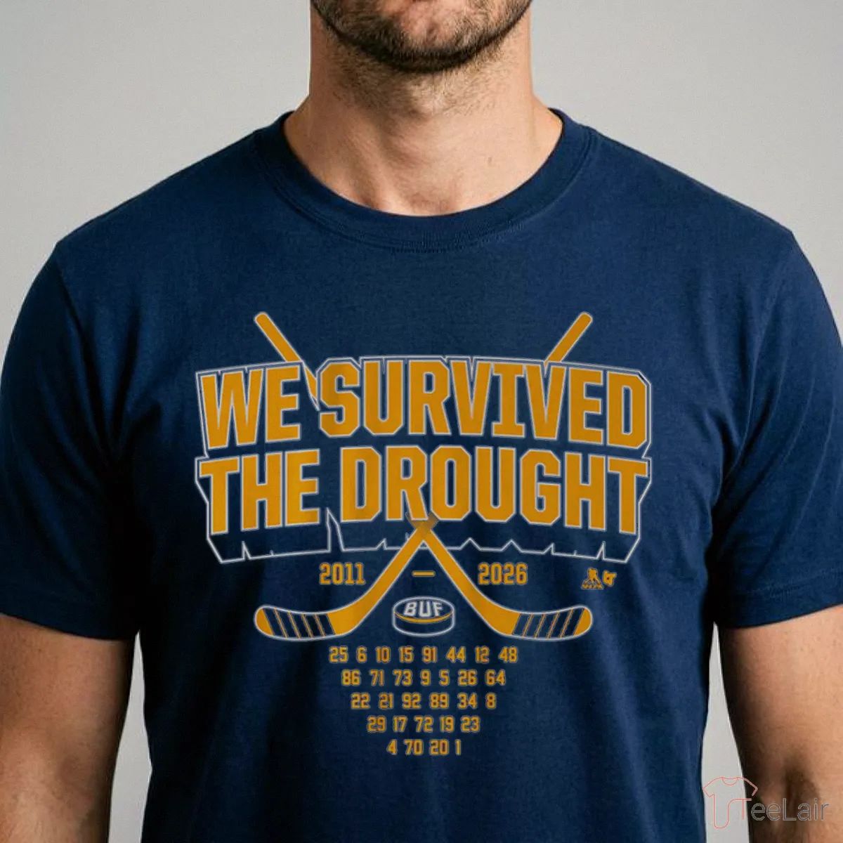 Buffalo Hockey We Survived The Drought Shirt