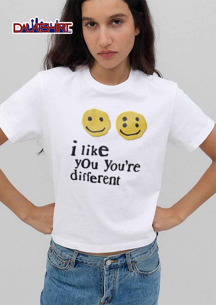 I Like You Youre Different Two Yellow Smiley Faces Four Eyes shirt