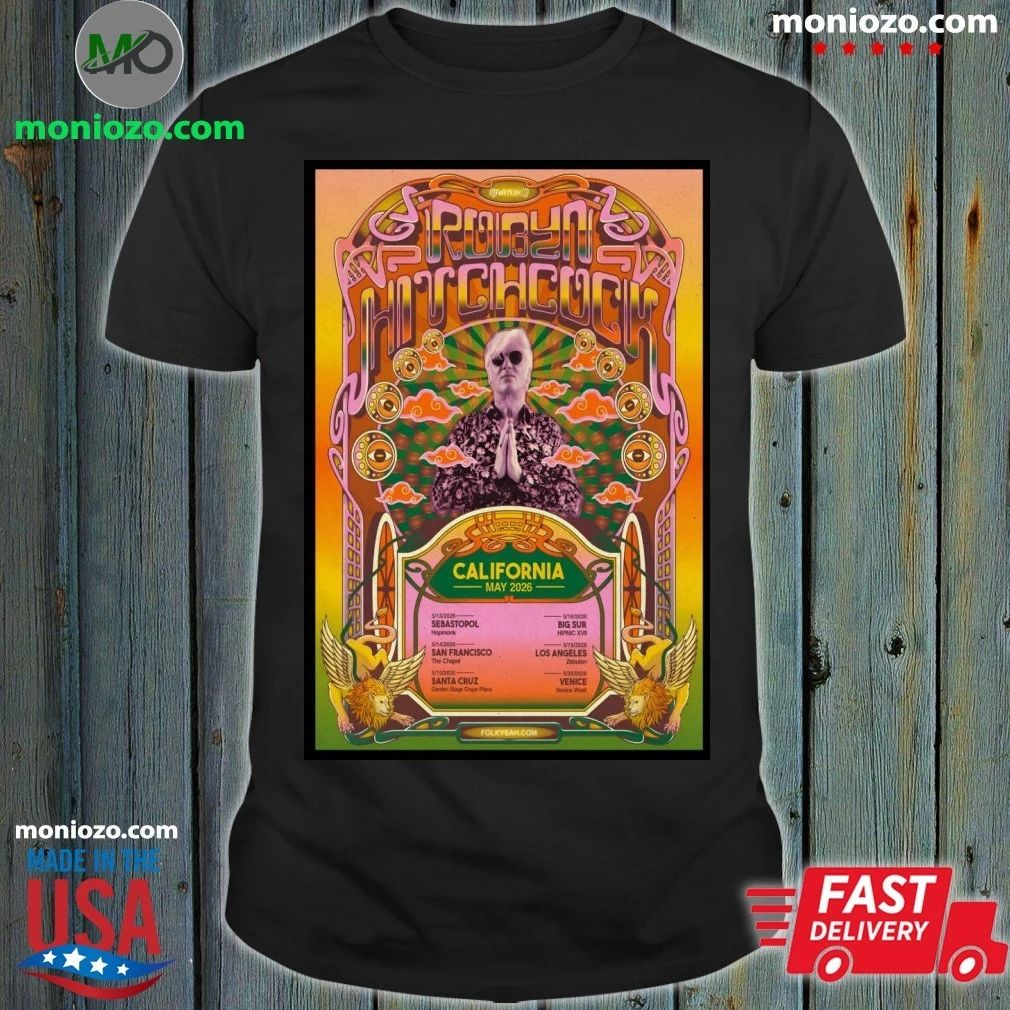 Original Robyn Hitchcock California 2026 Tour Poster Shirt