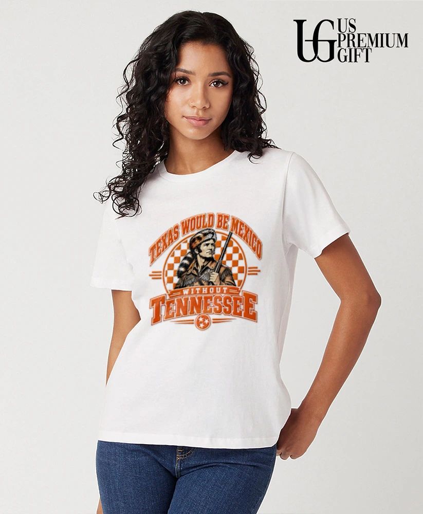 Texas Would Be Mexico Without Tennessee shirt