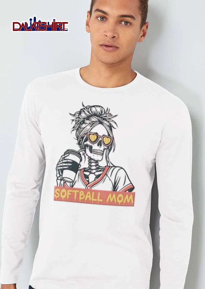 Softball MOM skeleton messy bun heart sunglasses coffee shirt