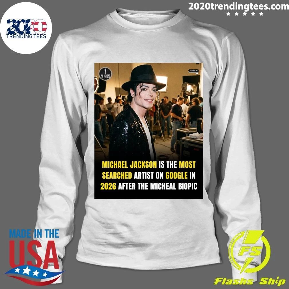 Michael Jackson Is The Most Searched Artist On Google In 2026 After The Micheal Biopic Shirt