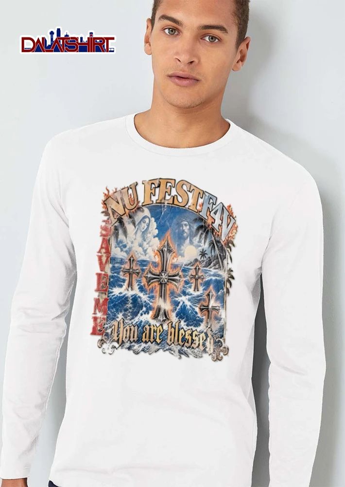NU Fest F4V Save ME You Are Blessed Jesus Mary crosses ocean waves fire shirt