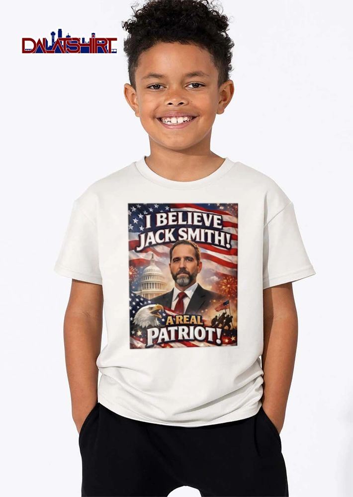 Jack Smith I Believe Jack Smith A Real Patriot US capitol flag eagle soldiers shirt