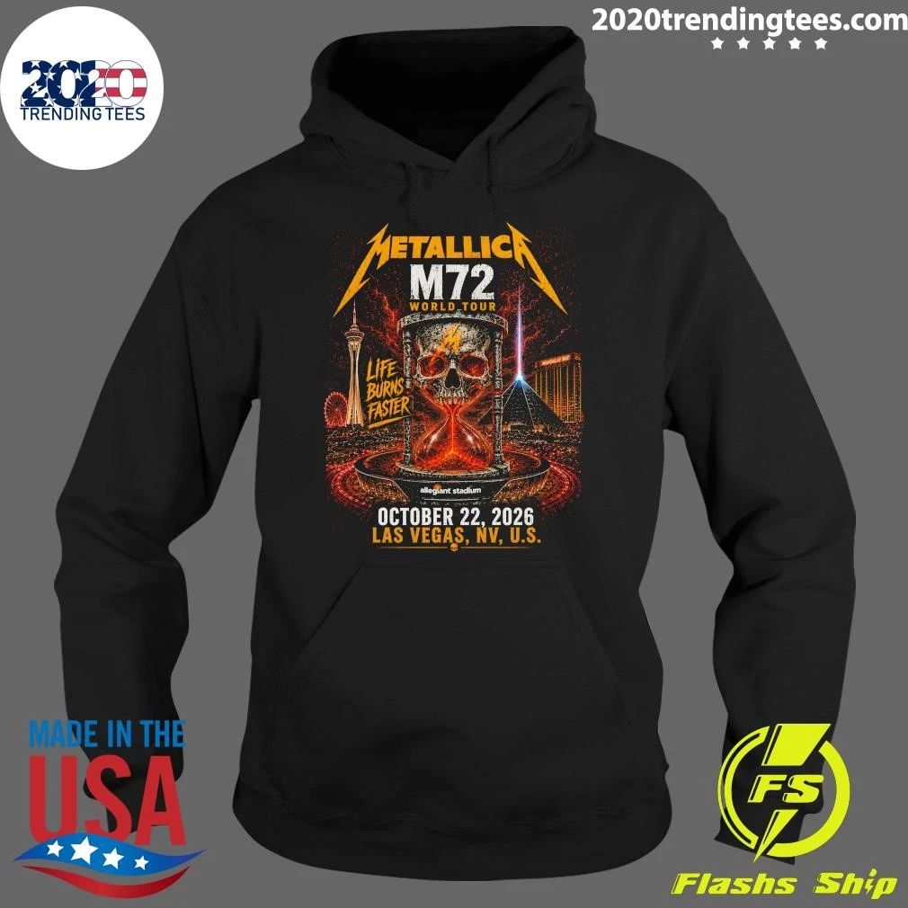 Metallica M72 World Tour Life Burns Faster October 22, 2026 Las Vegas, NV, U.S. Shirt