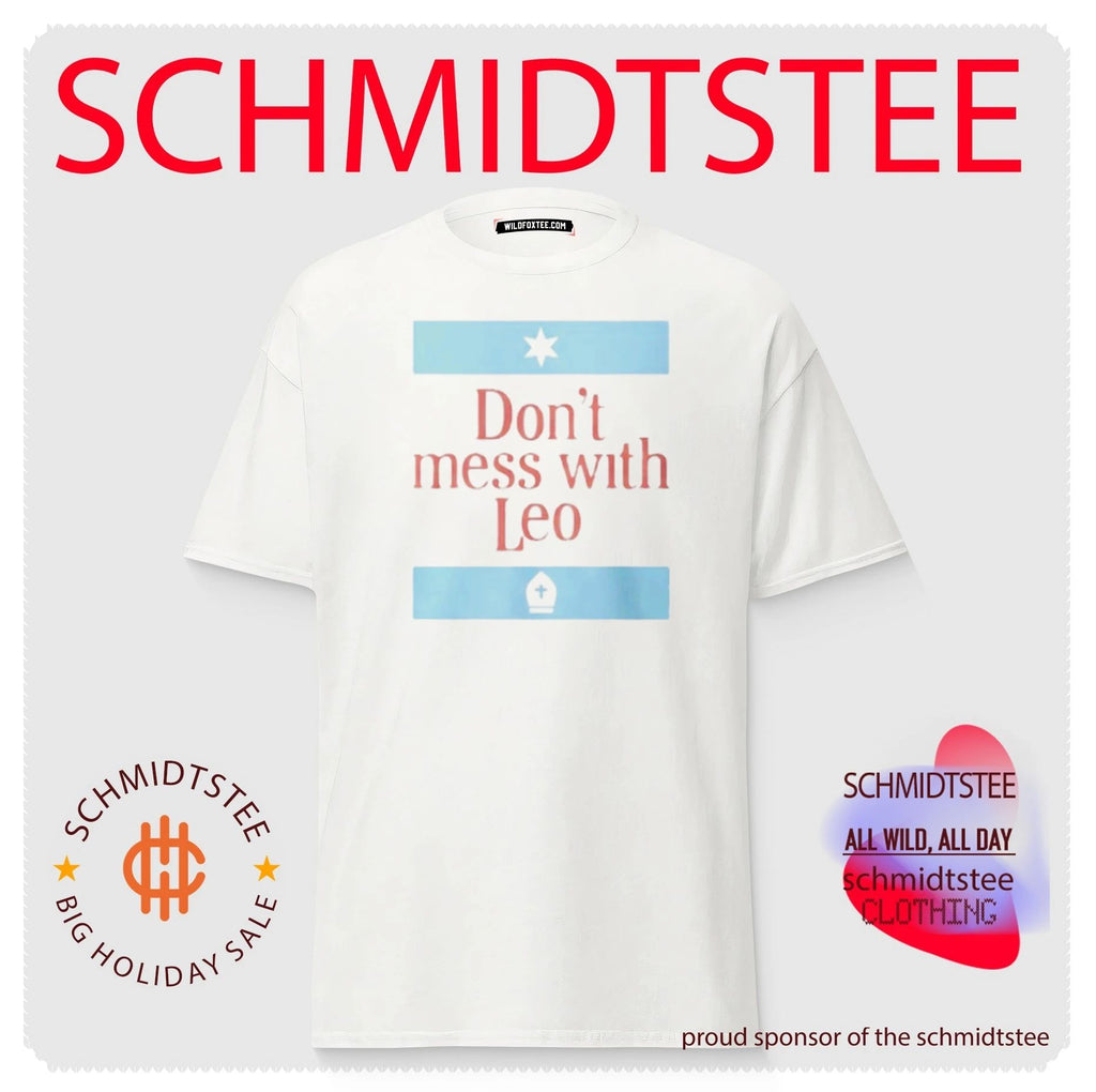 Don’t Mess With Leo Shirt