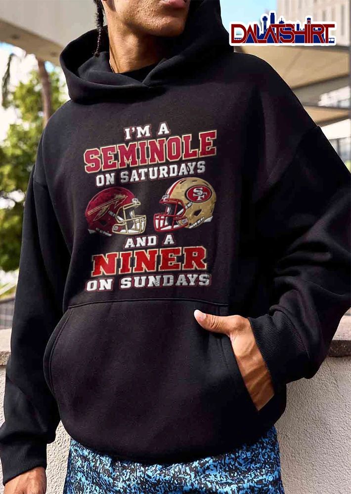 I’m a Seminole on Saturdays and a Niner on Sundays shirt