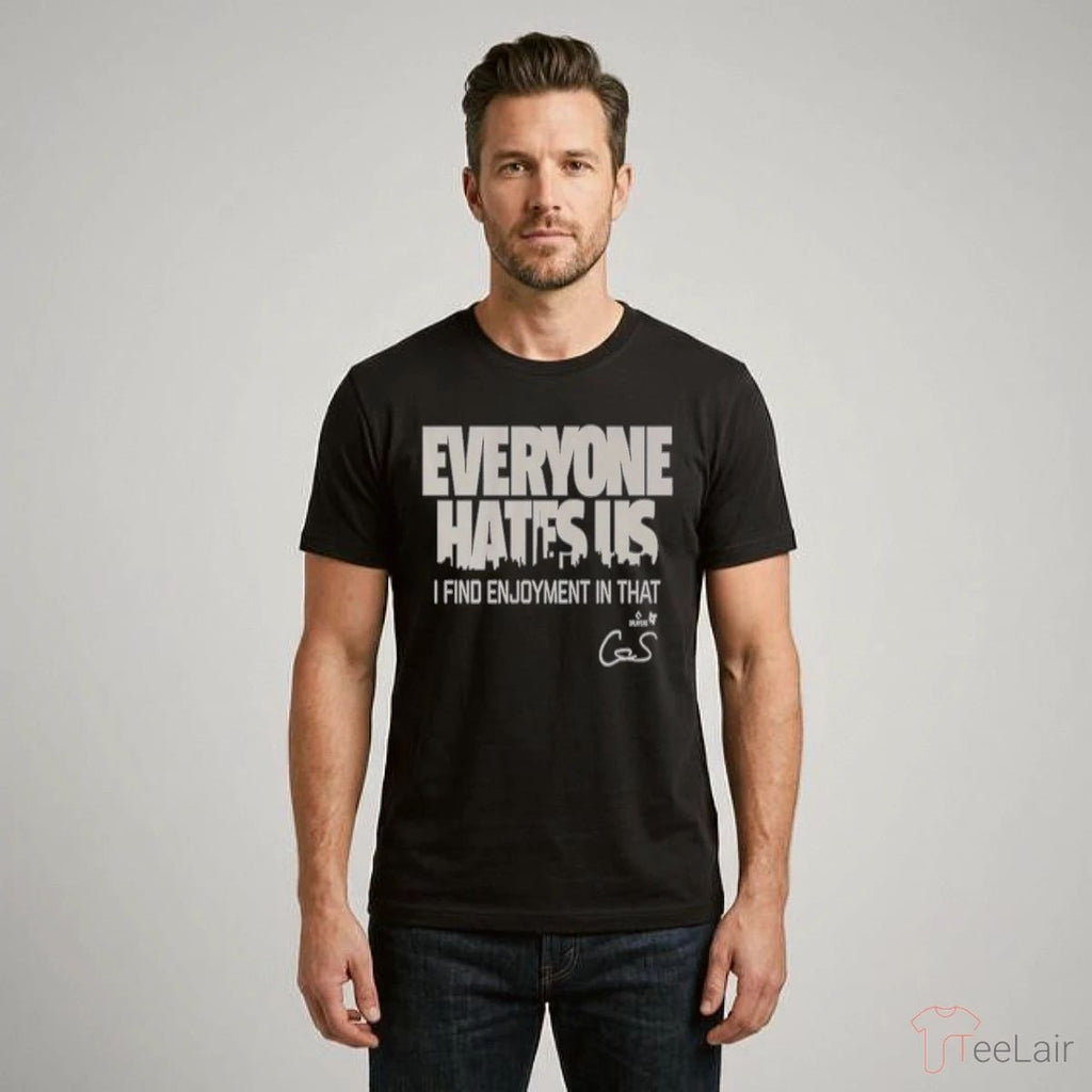 Cam Schlittler Everyone Hates Us Shirt