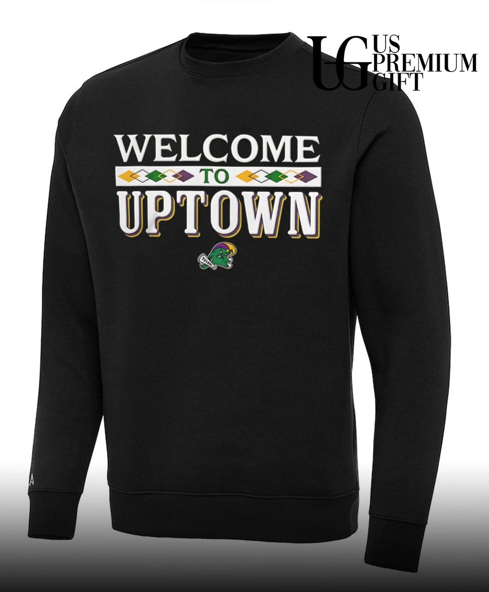 Green Tulane Green Wave Welcome To Uptown shirt