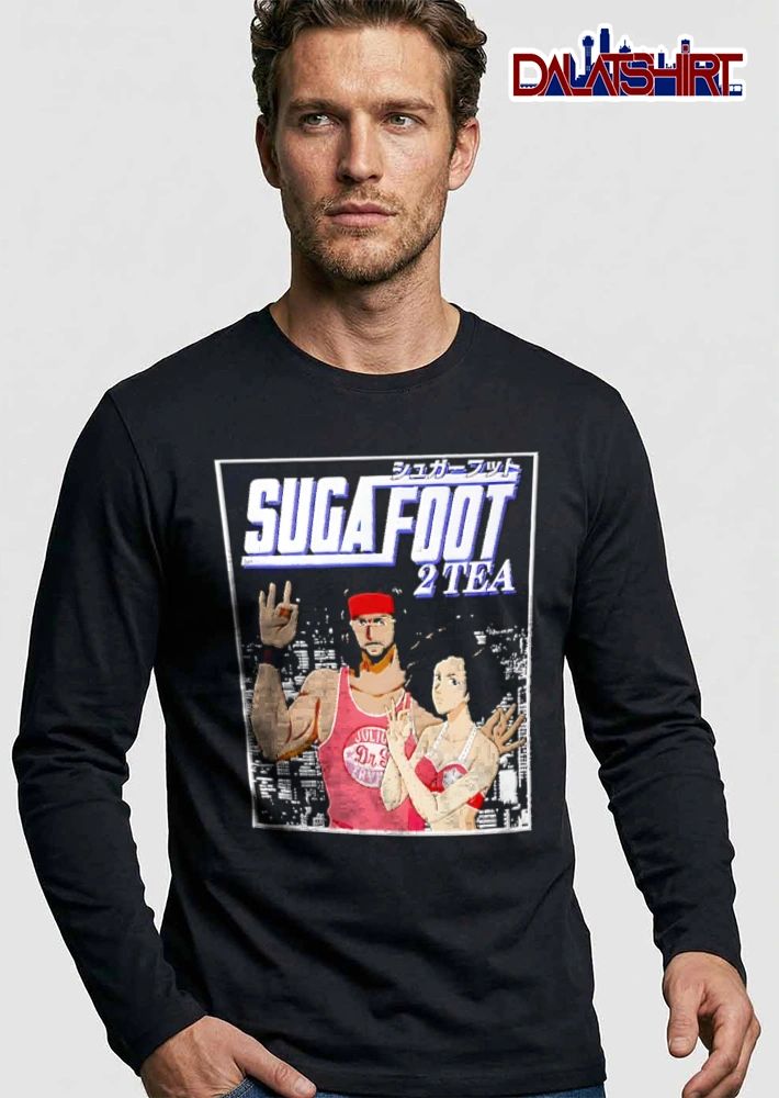 Sugafoot 2 tea shirt