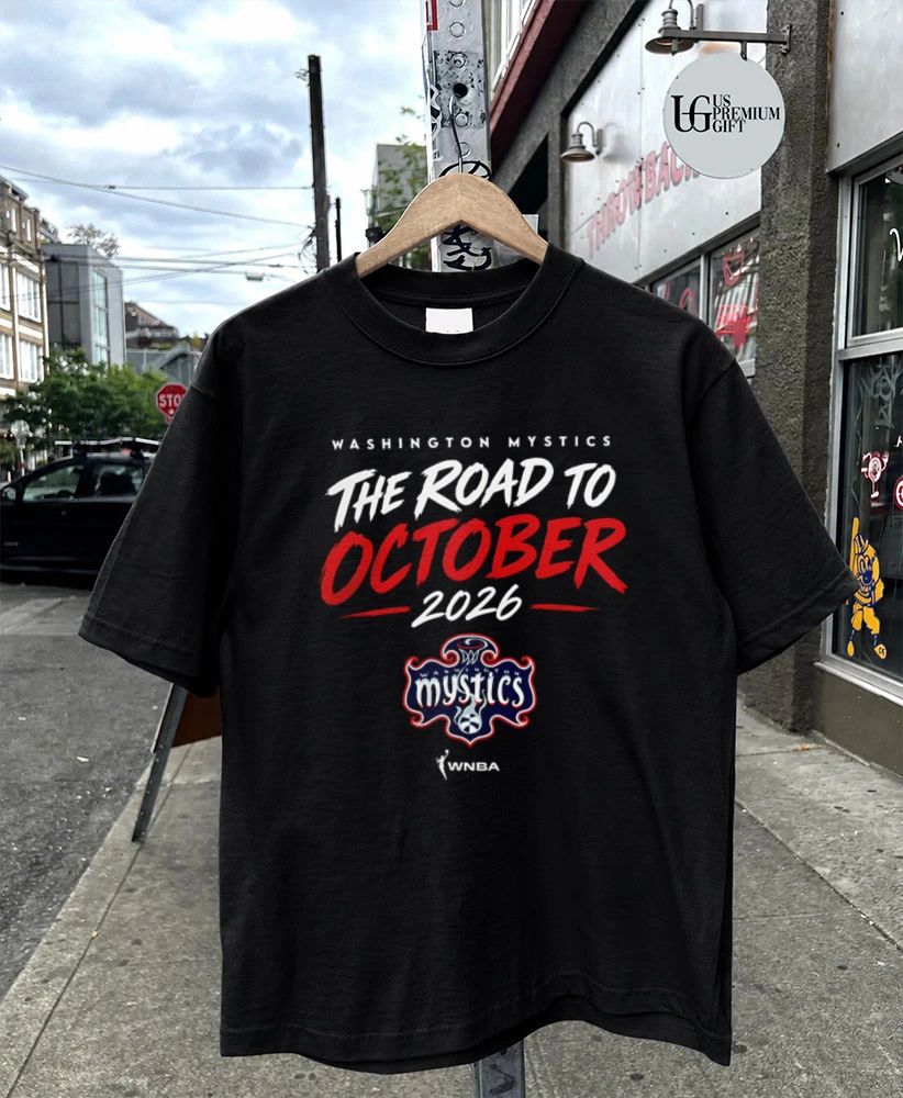 Washington Mystics WNBA The Road To October 2026 shirt