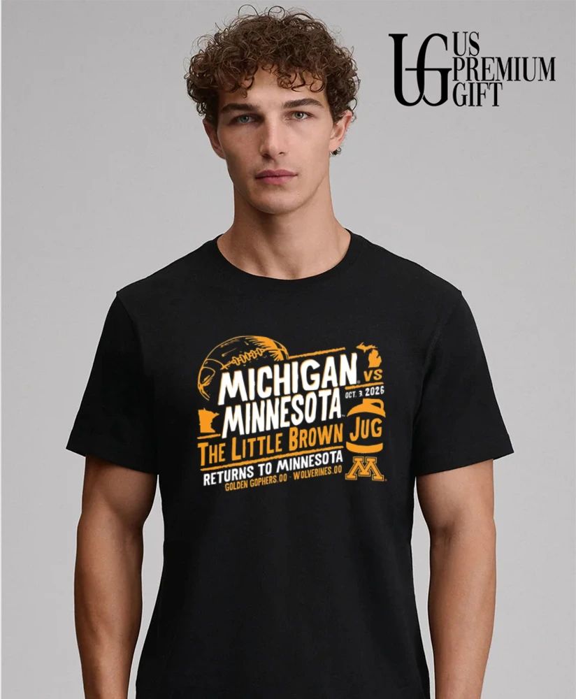 Minnesota Golden Gophers vs Michigan Wolverines 2026 Little Brown Jug score shirt