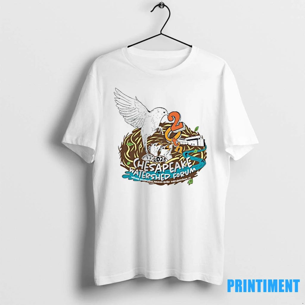Chesapeake Watershed Forum 20th 2025 Tshirts Sweater
