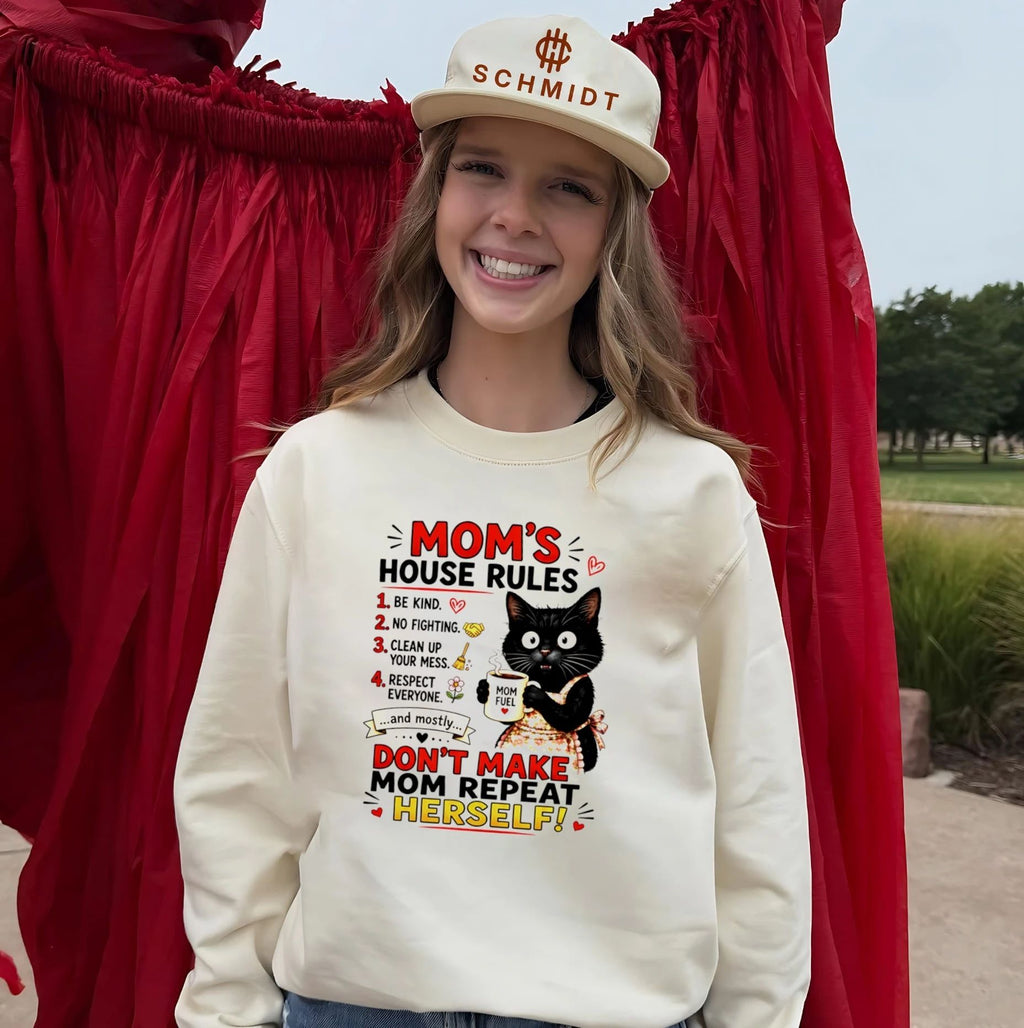 Black Cat Mom’s House Rules Don’t Make Mom Repeat Herself shirt