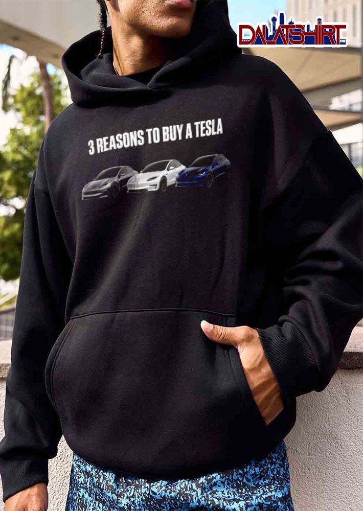 Tesla 3 Reasons To Buy A three cars side view shirt