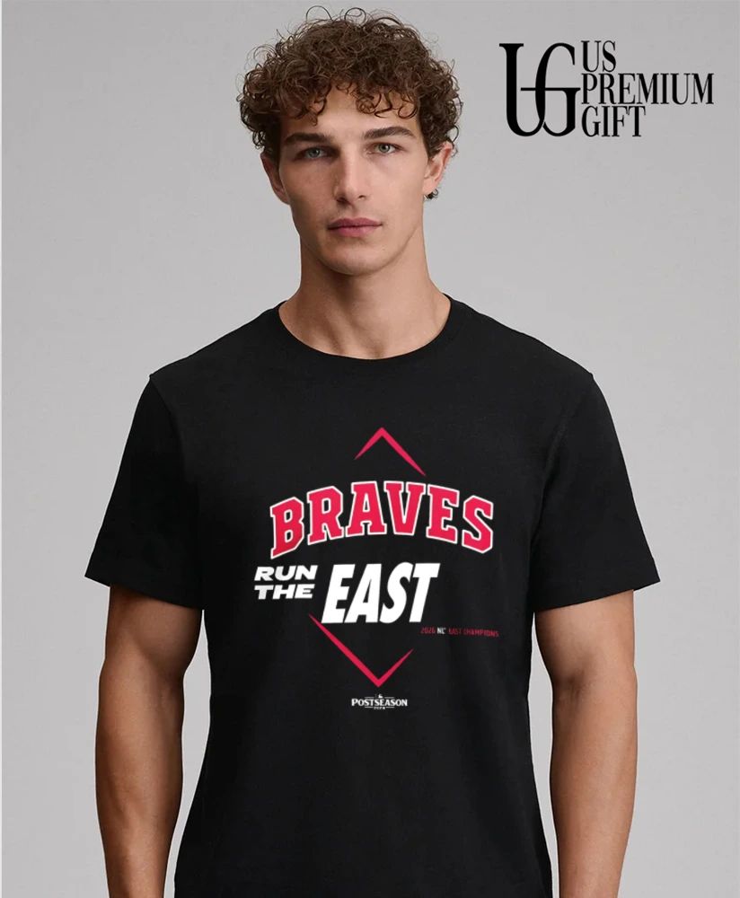 Run The East Atlanta Braves 2026 NL East Division Champions shirt