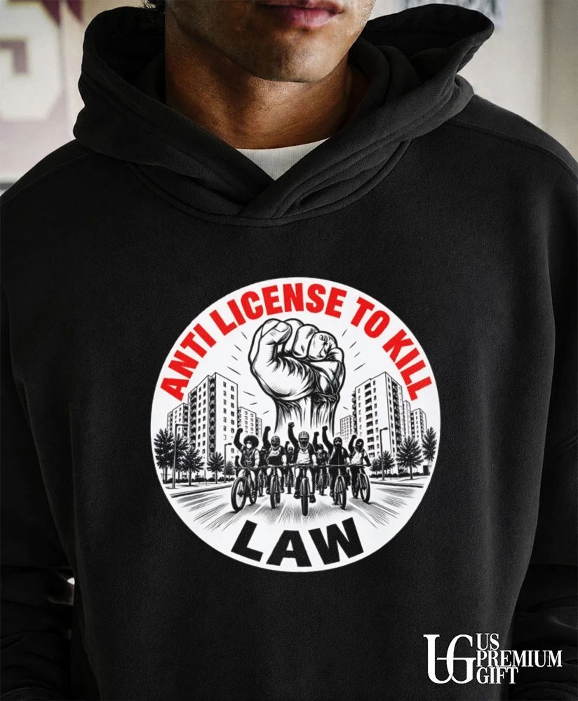 Anti License to Kill Law shirt