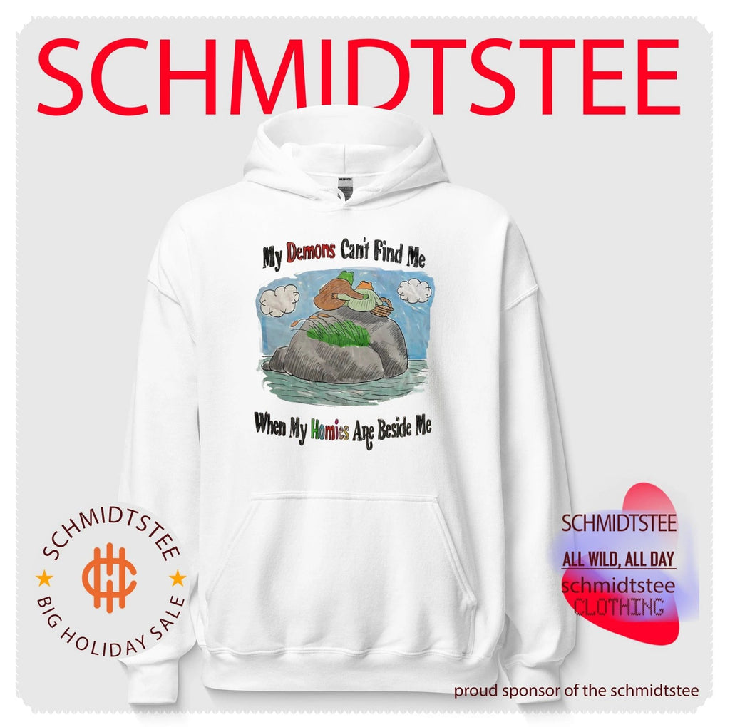 My Demons Can’t Find Me When My Homies Are Beside Me shirt