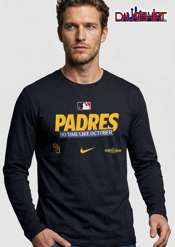 San Diego Padres No Time Like October 2026 team logo text graphic design shirt