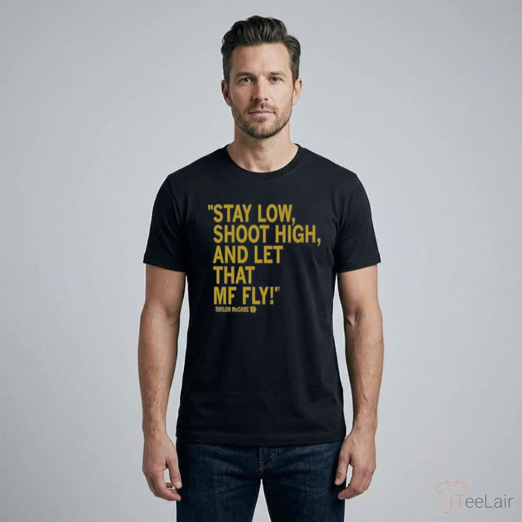 Taylor McCabe Let It Fly Shirt