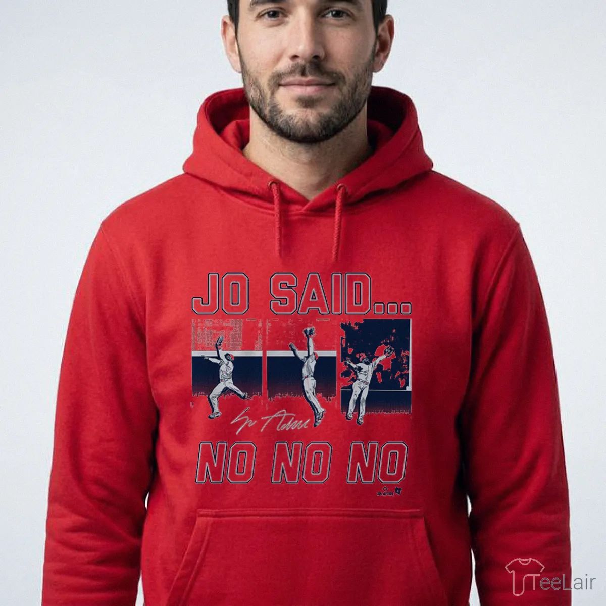 Jo Adell Jo Said No No No Shirt