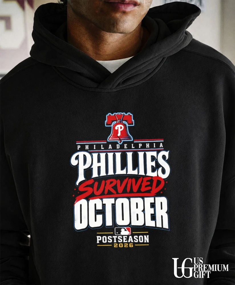 Philadelphia Phillies Baseball Survived October Postseason 2026 shirt
