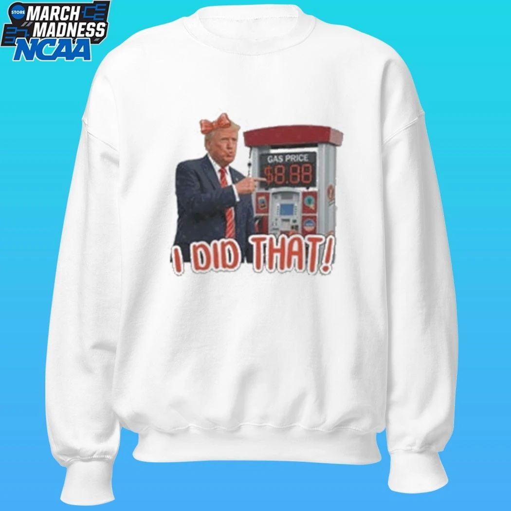 Trump I Did That Gas Pump Coquette Bow Shirt