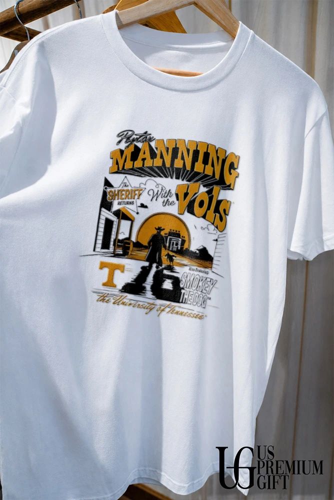 Peyton Manning The Sheriff Returns with the Vols graphic shirt