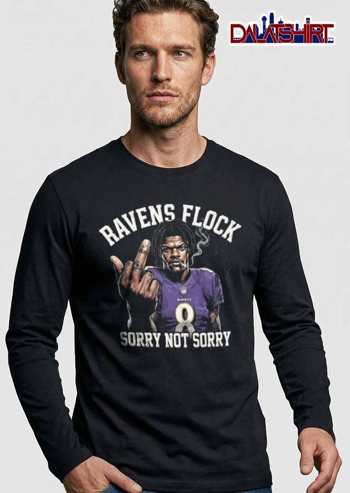 Baltimore Ravens Lamar Jackson Flock Sorry Not Sorry 8 smoking cigarette middle finger shirt