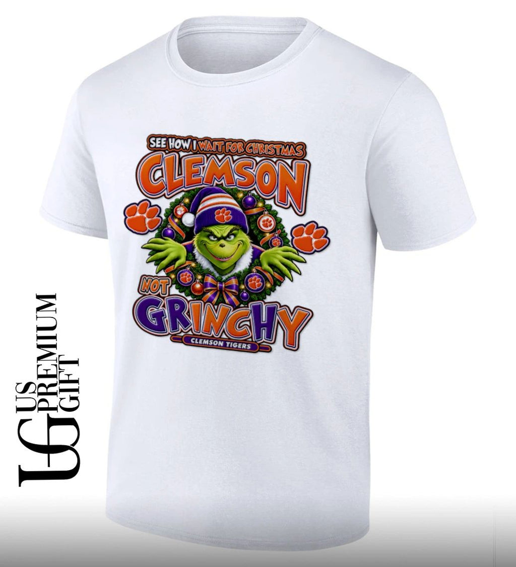 Grinch Clemson Tigers Christmas See How I Wait For Christmas Not Grinchy shirt