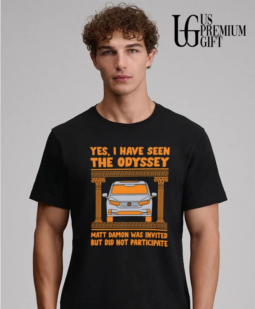 Yes I have seen the Odyssey shirt
