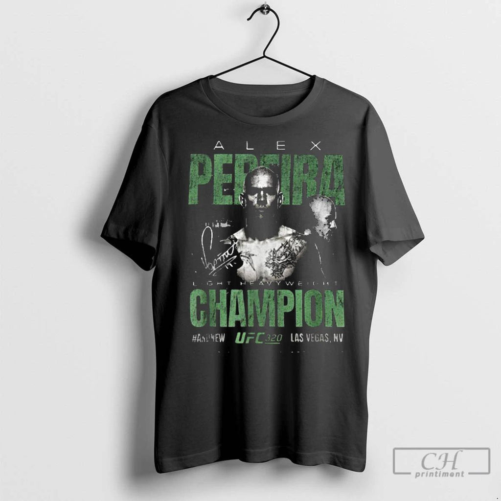 Premium Alex Pereira Ufc 320 Light Heavyweight Champion And New 2025 Las Vegas Nv Signature