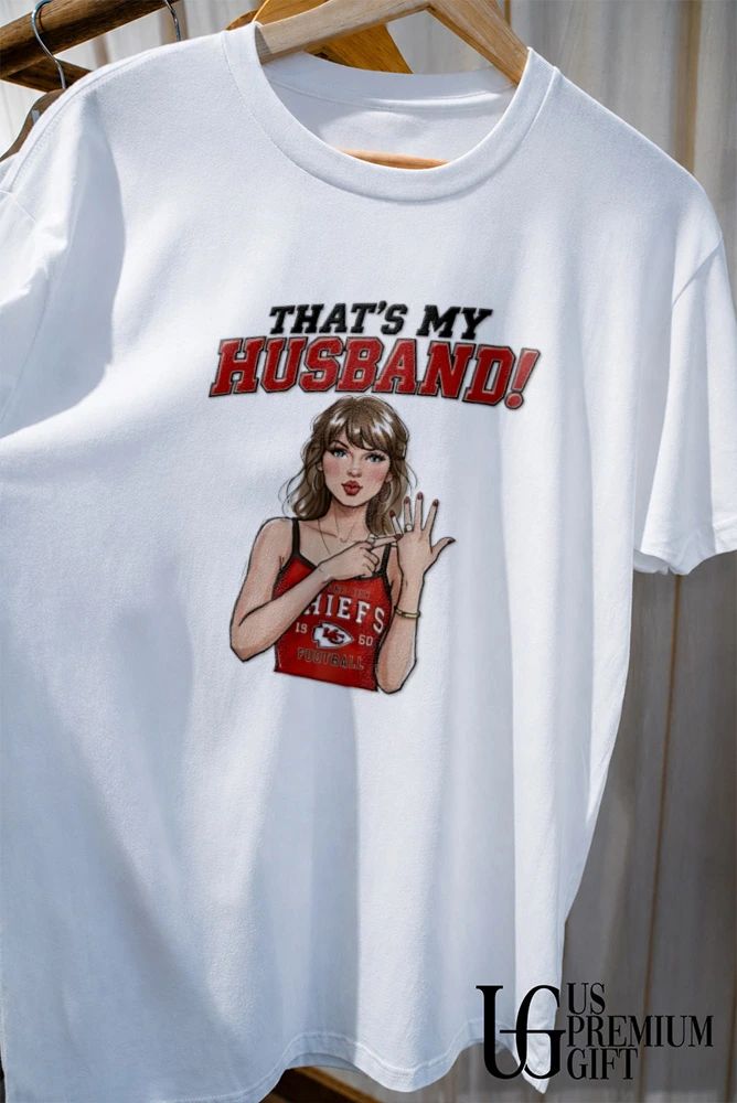 Taylor That’s My Husband 87 Kansas City Chiefs shirt