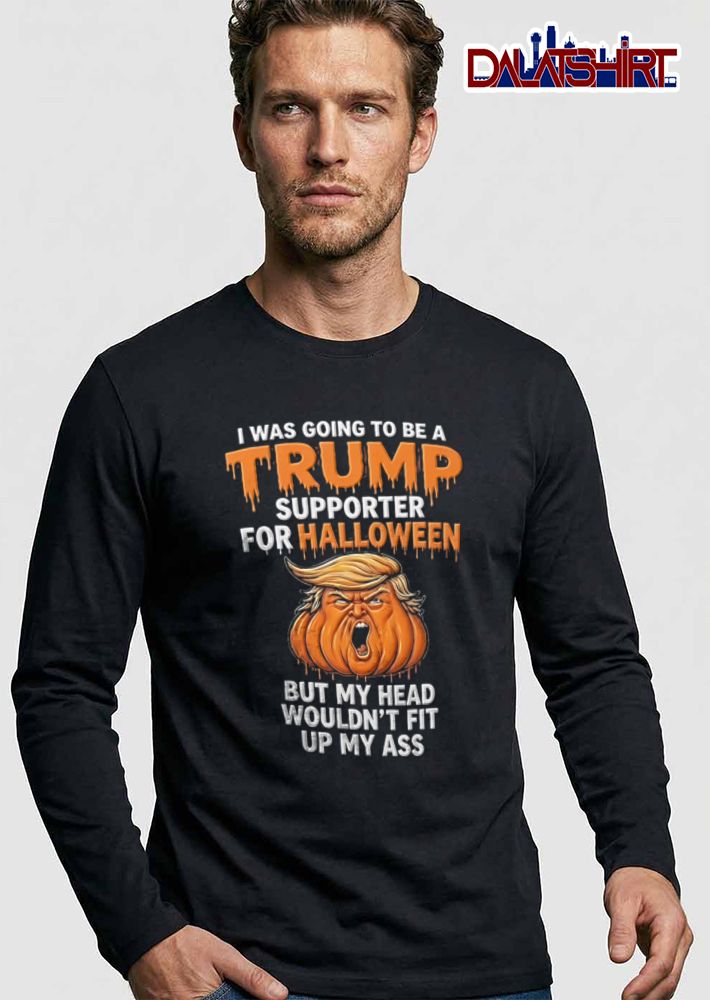 I was going to be a supporter for halloween Trump shirt