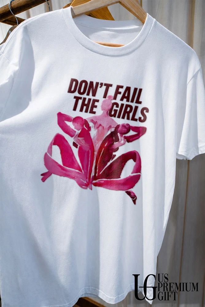Susan G.Komen don’t fail the girls Breast Cancer shirt