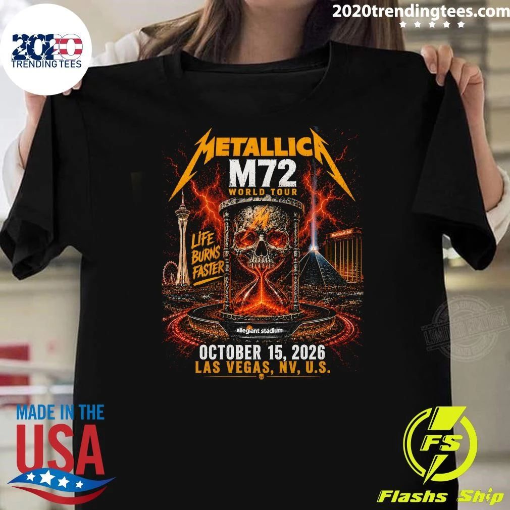 Metallica M72 Life Burns Faster World Tour October 15, 2026 Las Vegas, NV, U.S. Shirt