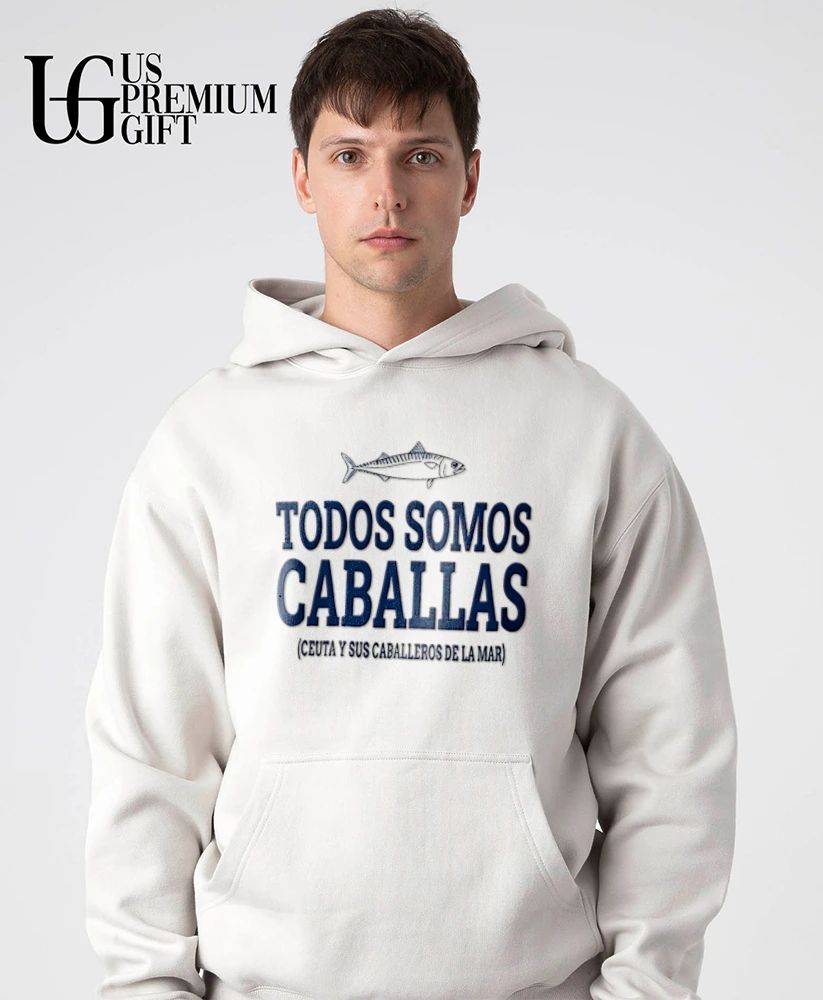 Todos Somos Caballas shirt