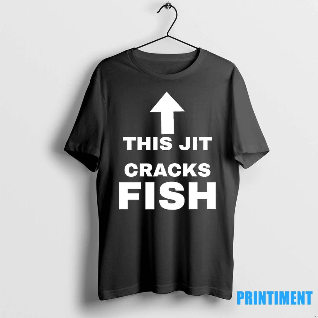 This Jit Cracks Fish Tshirts Sweater
