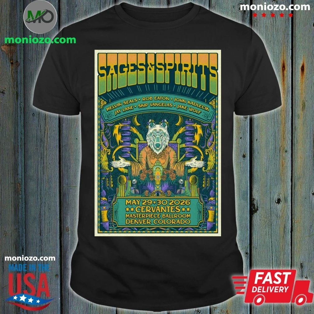 Sages And Spirits At Cervantes’ Masterpiece Ballroom On May 29-30 2026 Poster Shirt