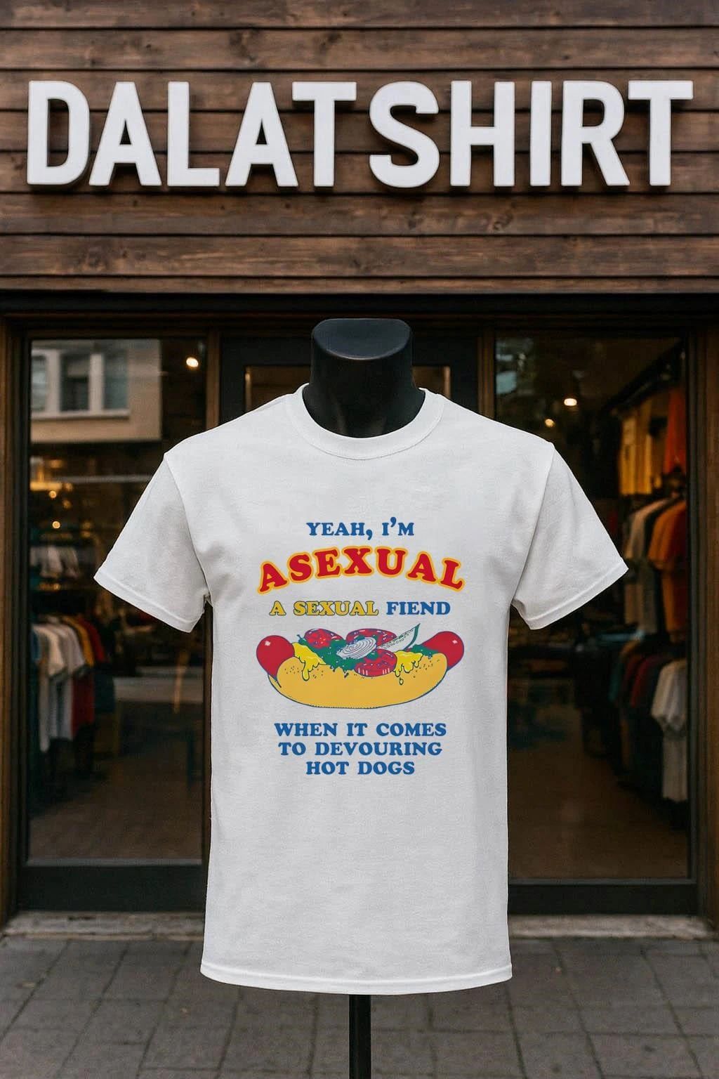 Yeah I’m Asexual A Sexual Fiend When It Comes To Devouring Hot Dogs shirt