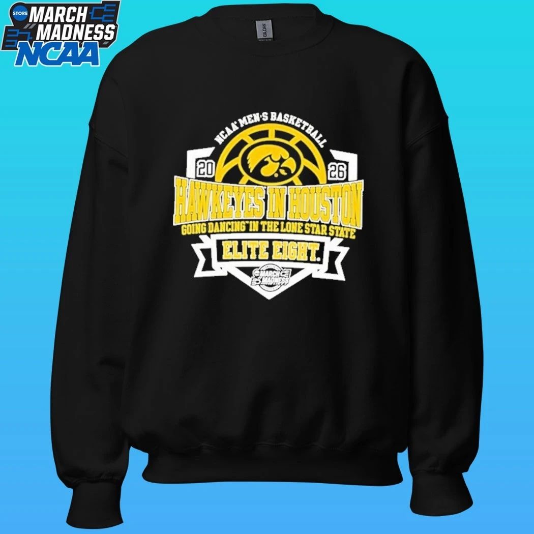 Iowa Hawkeyes 2026 Men’s Basketball Going Dancing In The Lone Star State Elite 8 March Madness Shirt